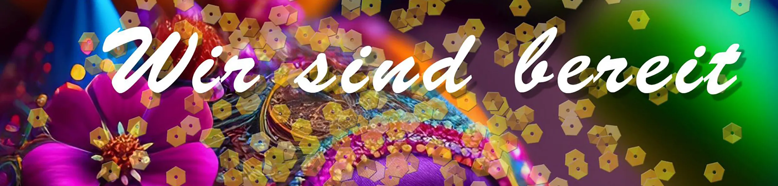 Wir sind bereit